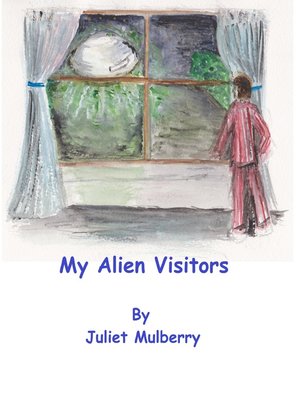 cover image of My Alien Visitors